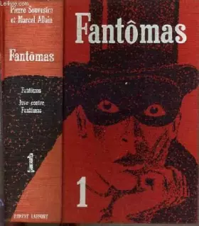 Couverture du produit · Fantomas - 1 : fantomas - 2 : juve contre fantomas