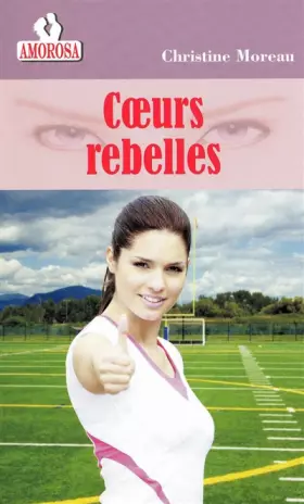 Couverture du produit · COEURS REBELLES