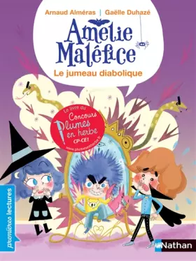 Couverture du produit · Amélie Maléfice - Le jumeau diabolique - Niveau 3 - Dès 6 ans