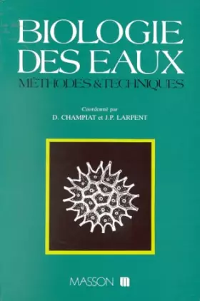 Couverture du produit · Biologie des eaux : Méthodes et techniques