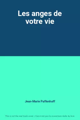 Couverture du produit · Les anges de votre vie