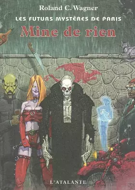Couverture du produit · Les futurs mystères de Paris, Tome 9 : Mine de rien