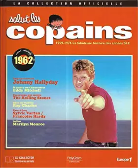 Couverture du produit · Salut les copains juillet decembre 1962 cd+livre