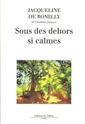 Couverture du produit · Sous des dehors si calmes