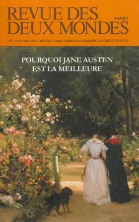 Couverture du produit · Revue des deux Mondes, Mai 2013 : Pourquoi Jane Austen est la meilleure