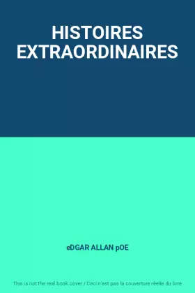 Couverture du produit · HISTOIRES EXTRAORDINAIRES