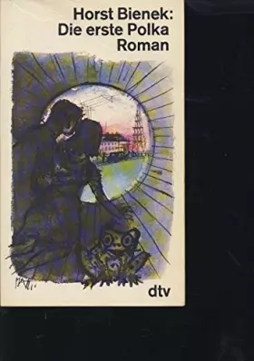 Couverture du produit · Die erste Polka: Roman (dtv Literatur)
