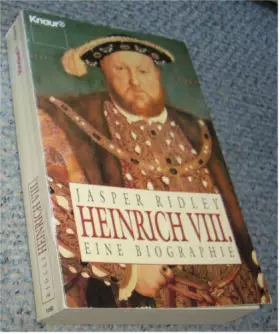 Couverture du produit · Heinrich VIII (Knaur Taschenbücher. Biographien)