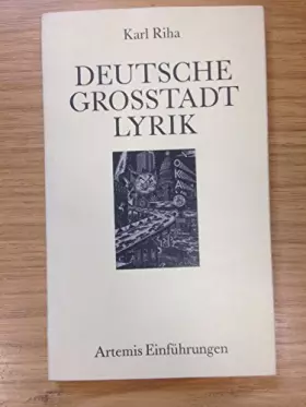 Couverture du produit · Deutsche Großstadtlyrik. Eine Einführung
