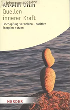 Couverture du produit · Quellen innerer Kraft: Erschöpfung vermeiden - Positive Energien nutzen (HERDER spektrum)