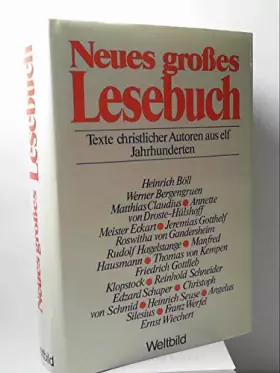 Couverture du produit · Neues großes Lesebuch. Texte christlicher Autoren aus elf Jahrhunderten