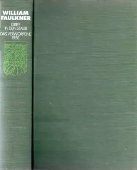 Couverture du produit · Das verworfene Erbe. Chronik einer Famlie / Griff in den Staub