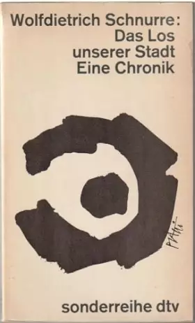 Couverture du produit · Das Los unserer Stadt. Eine Chronik.