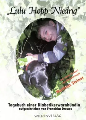 Couverture du produit · "Lulu Hopp Niedrig": Aus dem Tagebuch eines Diabetikerwarnhundes