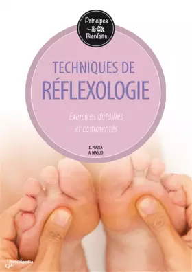 Couverture du produit · La réflexologie: Exercices détaillés et commentés
