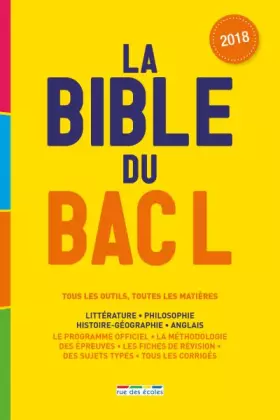 Couverture du produit · La bible du bac L, Édition 2018