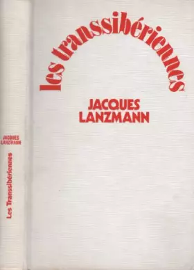 Couverture du produit · Les transsibériennes: Roman