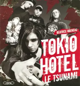 Couverture du produit · Tokio Hotel : Le tsunami