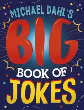 Couverture du produit · Michael Dahl's Big Book of Jokes