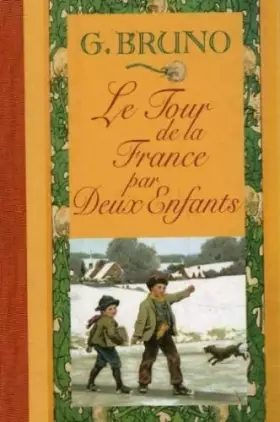 Couverture du produit · Le tour de la France par deux enfants