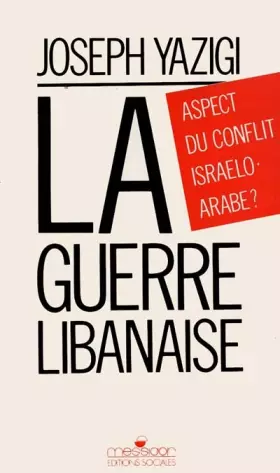 Couverture du produit · La guerre libanaise