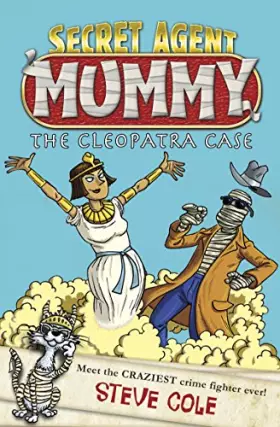 Couverture du produit · The Cleopatra Case (Secret Agent Mummy)