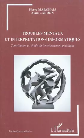 Couverture du produit · Troubles mentaux et interprétations informatiques