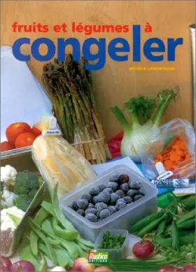 Couverture du produit · Fruits et légumes à congeler