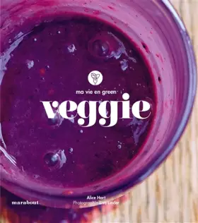Couverture du produit · Ma vie en green : veggie
