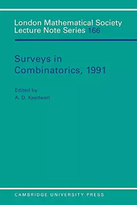 Couverture du produit · Surveys in Combinatorics, 1991 (London Mathematical Society Lecture Note Series, Series Number 166)