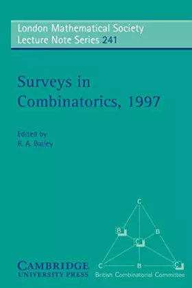 Couverture du produit · Surveys in Combinatorics, 1997 (London Mathematical Society Lecture Note Series, Series Number 241)