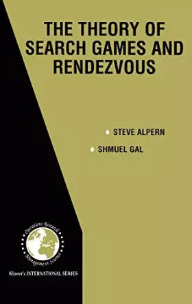 Couverture du produit · The Theory of Search Games and Rendezvous