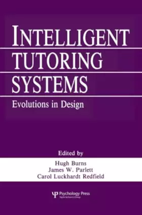 Couverture du produit · Intelligent Tutoring Systems: Evolutions in Design (Culture 26)