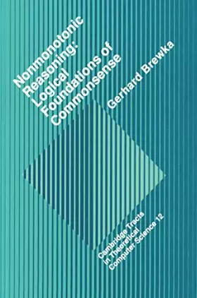Couverture du produit · Nonmonotonic Reasoning: Logical Foundations of Commonsense