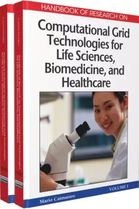Couverture du produit · Handbook of Research on Computational Grid Technologies for Life Sciences, Biomedicine, and Healthcare