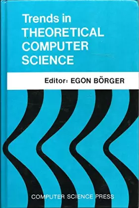 Couverture du produit · Trends in Theoretical Computer Science (Principles of Computer Science Series)
