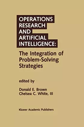 Couverture du produit · Operations Research and Artificial Intelligence: The Integration of Problem-Solving Strategies