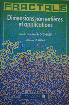 Couverture du produit · Fractals : Dimensions non entières et applications