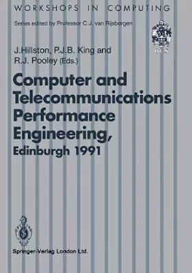 Couverture du produit · 7th UK Computer and Telecommunications Performance Engineering Workshop: Edinburgh, 22–23 July 1991 (Workshops in Computing)
