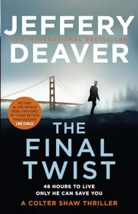 Couverture du produit · The Final Twist: Book 3 (Colter Shaw Thriller)