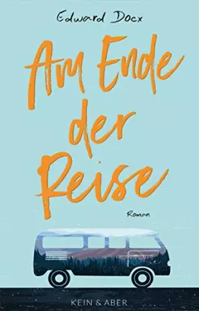 Couverture du produit · Am Ende der Reise: Roman