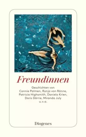 Couverture du produit · Freundinnen: Geschichten (detebe)