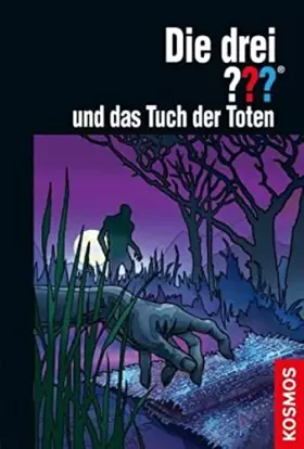 Couverture du produit · Die drei ??? und das Tuch der Toten