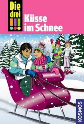 Couverture du produit · Die drei !!!, 33, Küsse im Schnee