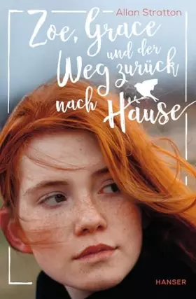 Couverture du produit · Zoe, Grace und der Weg zurück nach Hause
