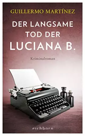 Couverture du produit · Der langsame Tod der Luciana B: Kriminalroman