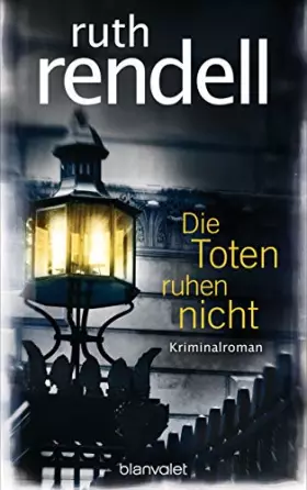 Couverture du produit · Die Toten ruhen nicht: Kriminalroman
