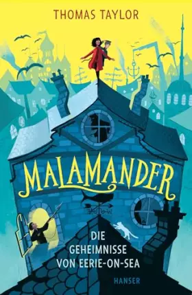 Couverture du produit · Malamander - Die Geheimnisse von Eerie-on-Sea (Eerie-on-Sea, 1, Band 1)
