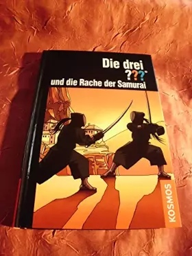 Couverture du produit · Die drei ??? und die Rache der Samurai