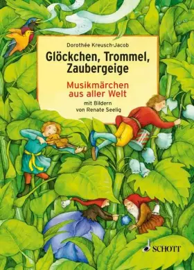 Couverture du produit · Glöckchen, Trommel, Zaubergeige: Musikmärchen aus aller Welt